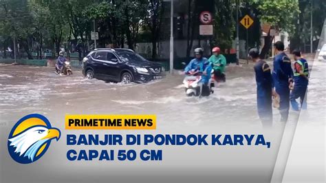 Hujan Deras Guyur Jakarta Sejumlah Wilayah Banjir Youtube