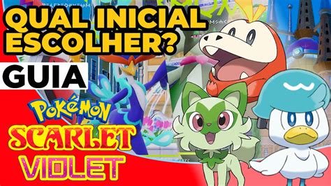 Qual O Melhor Pokémon Para Iniciar Scarlet And Violet Evoluções