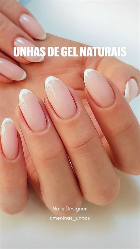 Unhas De Gel Naturais Francesinha Naildesign Manik Re Ideen