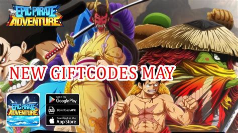 Epic Pirate Adventure New Giftcodes May One Piece Android Game Rpg