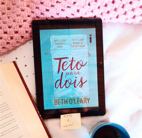 RESENHA Teto Para Dois Beth OLeary