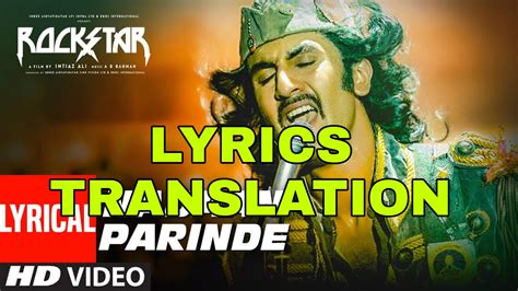 Nadaan Parindey Lyrics in English | With Translation | – Rockstar