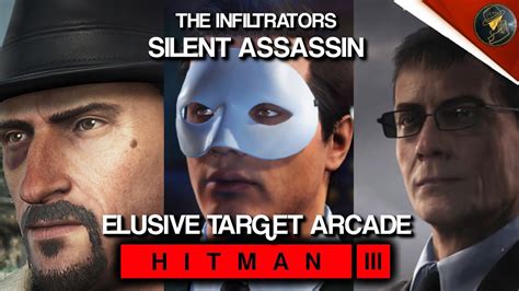 HITMAN 3 Elusive Target Arcade The Infiltrators Level 1 3