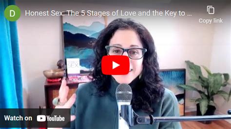 Honest Sex The 5 Stages Of Love And The Key To Real Passion And