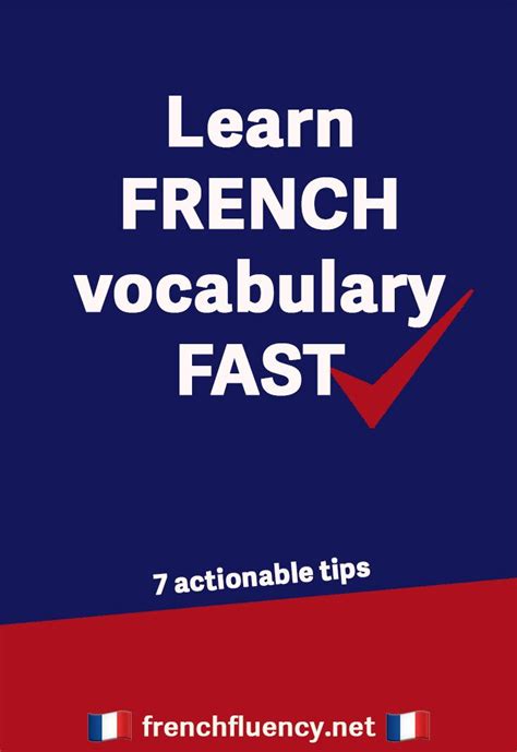 How To Learn French Vocabulary Fast Actionable Tips French