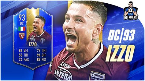 FIFA 19 ARMANDO IZZO TOTS 93 Player Review ITA YouTube