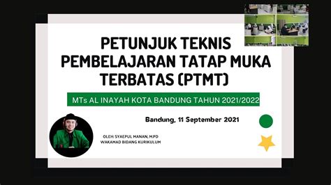 SOSIALISASI TEKNIS PEMBELAJARAN TATAP MUKA TERBATAS PTMT MTs AL