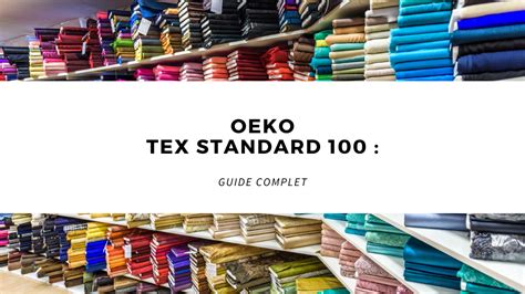 Oeko Tex Standard Guide Complet Falzon Apparel