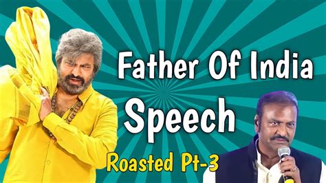 Son Of India Roasted Pt 3 Son Of India Troll Mohan Babu Speech