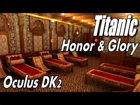 Oculus Rift DK2 Titanic Honor Glory Demo I Do Declare YouTube