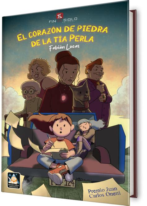 El corazón de piedra de la tía perla Editorial Fin de Siglo