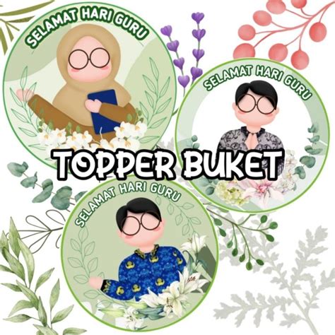 Jual Topper Guru Topper Buket Hari Guru Shopee Indonesia