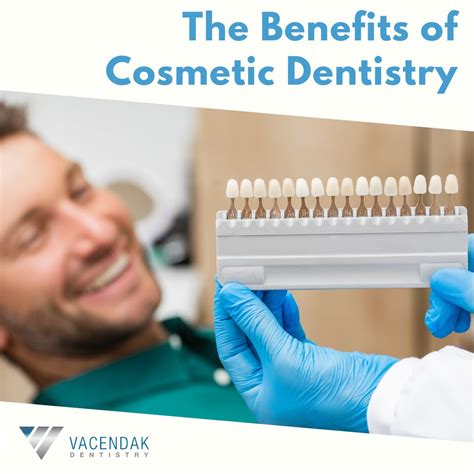 Benefits Of Cosmetic Dentistry Vacendak Dentistry