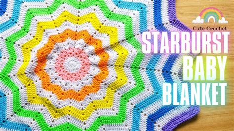 Crochet Starburst Baby Blanket Easy Round Ripple Blanket Pattern For