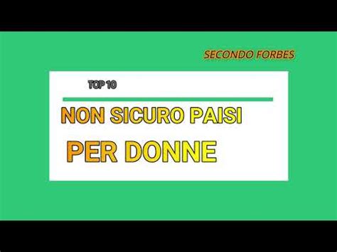 Luoghi Pi Pericolosi Per Le Donne Che Viaggiano Youtube