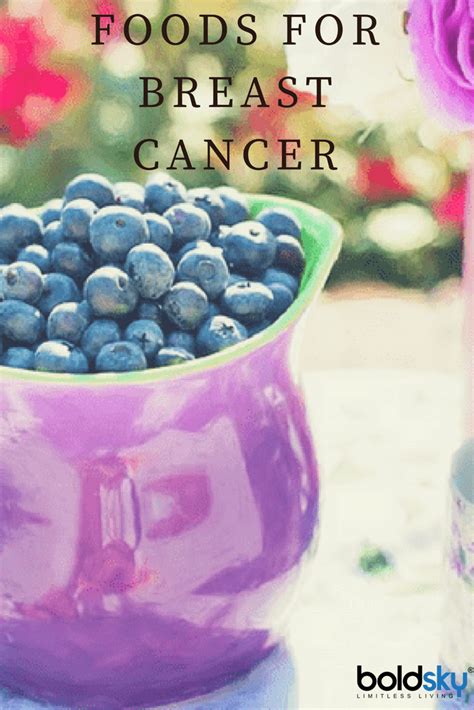 16 Foods To Eat To Reduce The Risk Of Breast Cancer