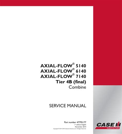 Service Manual Case AXIAL FLOW 5140 6140 7140 Tier 4B Final Combine