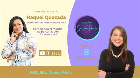 Cambiando El Mundo De Personas Con Discapacidad Raquel Quezada Youtube