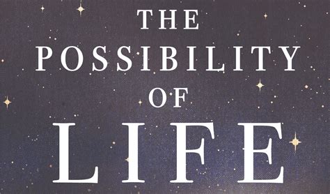 The Possibility Of Life Jaime Green