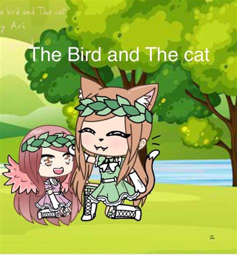 The Bird And The Cat Glmm Maybe Original Gacha Life Amino