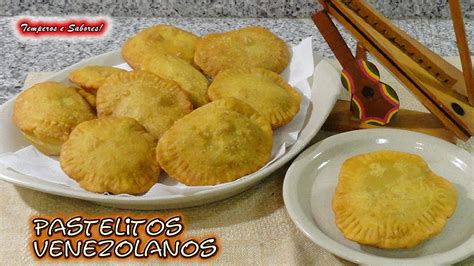 PASTELITOS VENEZOLANOS, Masa y Preparación, deliciosos - YouTube