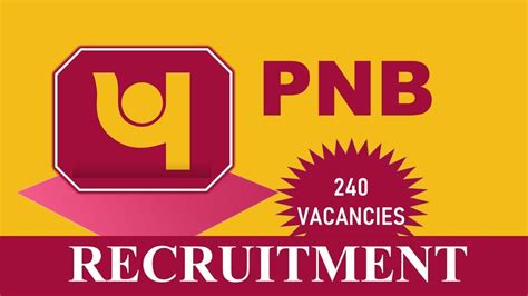 Pnb Recruitment 2023 For 240 Vacancies Check Posts Age Qualification