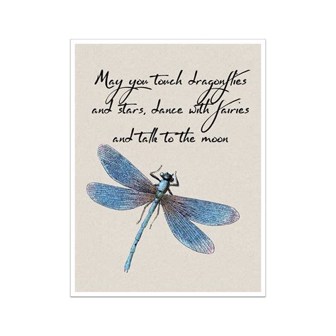 Dragonfly Quote May You Touch Dragonflies And Stars Dance Etsy