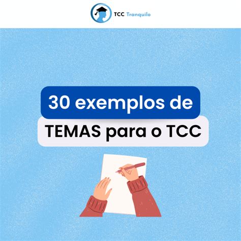 Exemplos De Temas Para O Tcc Tcc Tranquilo