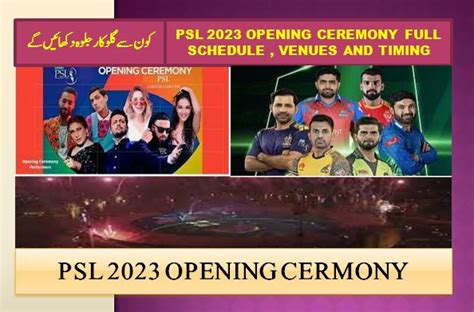 Hbl Psl Opening Ceremony Schedule And Venues