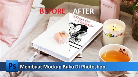 Cara Mudah Membuat Mockup Buku Di Photoshop Tutorial Youtube