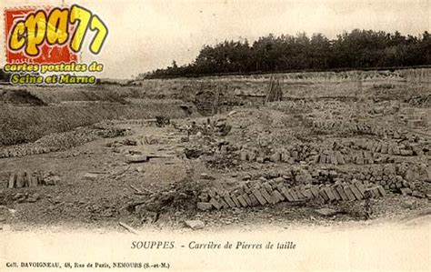 Carte Postale Ancienne De Souppes Sur Loing Carri Re De Pierres