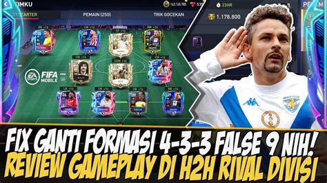 FIX GANTI FORMASI REVIEW GAMEPLAY FORMASI 4 3 3 FALSE 9 FIFA 2022