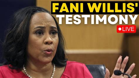 Fani Willis News LIVE Fani Willis Testimony LIVE Trump Georgia Case