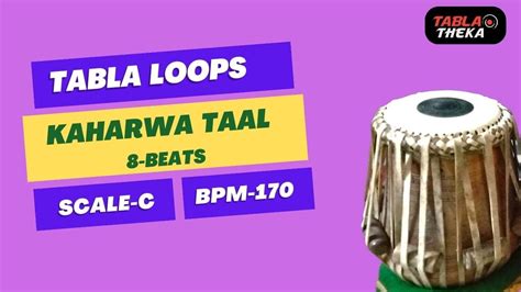 Tabla Loops Kaharwa Taal Scale C BPM 170 YouTube