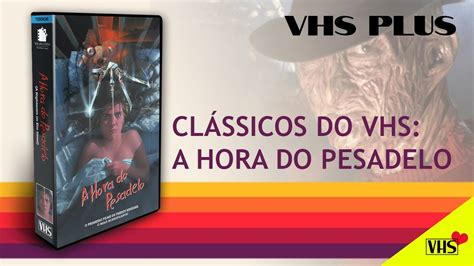 Cl Ssicos Do Vhs A Hora Do Pesadelo Youtube