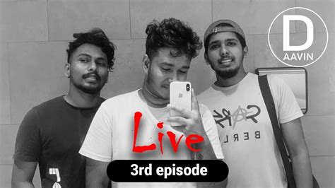 DAAVIN 3rd episode - YouTube