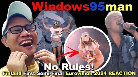 Windows95man No Rules Finland First Semi Final Eurovision 2024