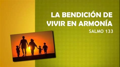 PPT La bendición de VIVIR EN ARMONÍA PowerPoint Presentation free