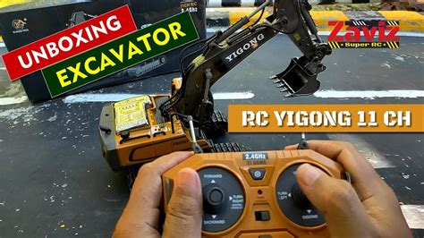 Unboxing Test Drive Yigong 11 Ch Mainan RC Excavator Beko Alat Berat