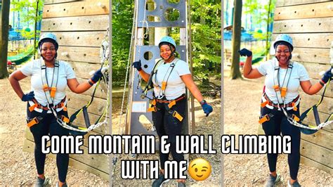 Come Mountain Climbing Zip Lining With A Girl Who Is Afraid Of