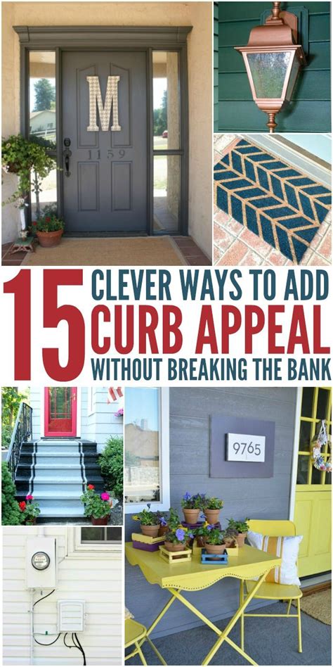 15 Clever Ways To Add Curb Appeal Without Breaking The Bank 2019 Update Your Exterior On Easy