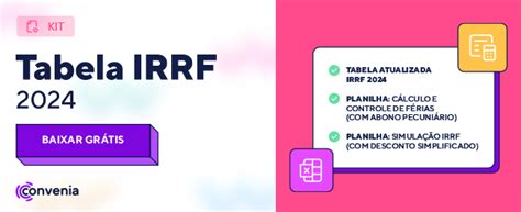 Kit Gratuito Tabela Irrf 2024 Planilhas