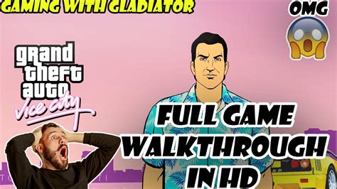 Gta Vice City Full Game Walkthrough In Hd😱 Youtube