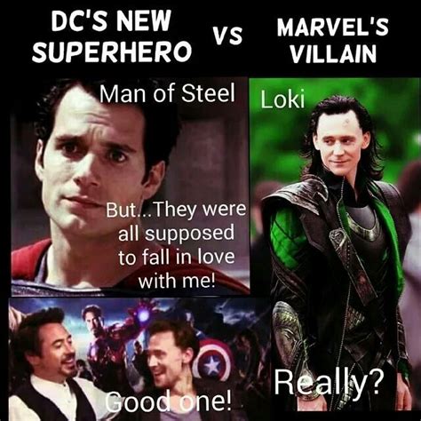 Dc Vs Marvel Humor Avengers Vs Man Of Steel Too Bad Its Actually True Lol With Images