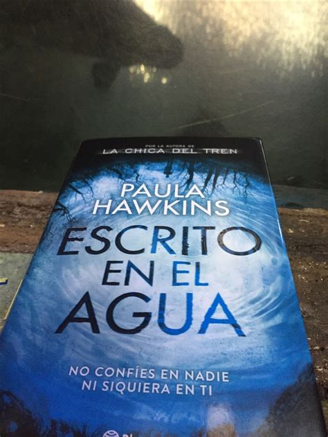 Escrito En El Agua De Paula Hawkins A La Venta El 23 De Mayo