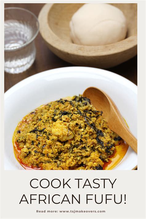 How To Make West African Fufu The Nigerian Recipe Artofit