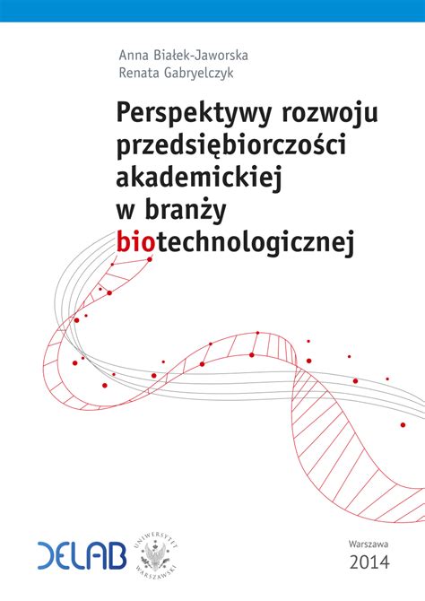 PDF Perspektywy rozwoju przedsiębiorczości akademickiej w branży