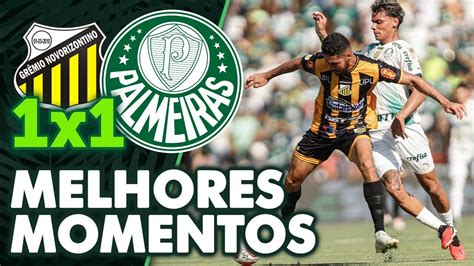 NOVORIZONTINO 1 X 1 PALMEIRAS MELHORES MOMENTOS PAULISTÃO 2024