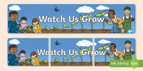 Watch Us Grow Display Banner Hecho Por Educadores Twinkl