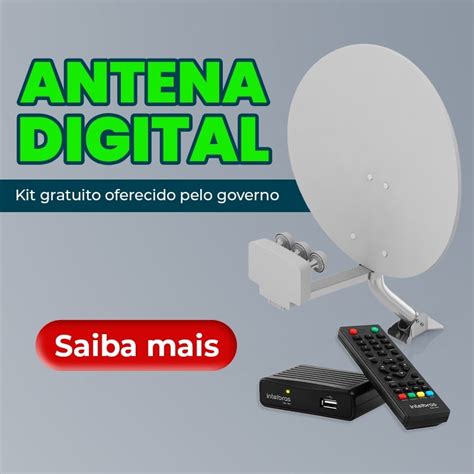 Kit Antena Digital Veja Como Funciona O Programa Local Criativo